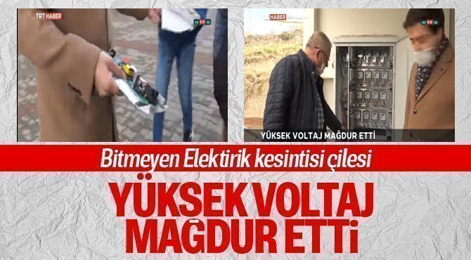 Elektirik kesintileri vatandaşı mağdur etmeye devam ediyor