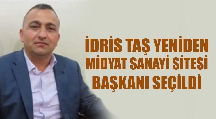 Midyat Sanayi Sitesi Başkanlığına İdris Taş Yeniden Seçildi