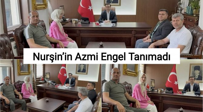 Nurşin’in Azmi Engel Tanımadı