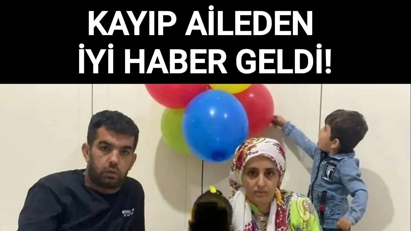 Kaybolan aileden haber var.Bakın nereye gitmişler