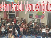 Zübeyde Hanım Anaokulu’ yılsonu etkinliği düzenledi