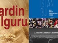 Mardin Bulgurunu Gastromasa Konferansında Tanıtacak