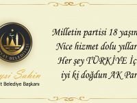Şahin’den, AK Parti'nin 18. kuruluş yıl dönümü