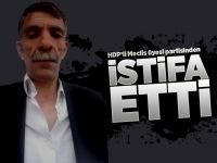 HDP’li Meclis üyesi partisinden istifa etti