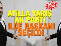 Ak PArti İlçe Başkanlığına Atilla YARIŞ seçildi.
