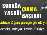 Sokağa Çıkma Yasağı Başladı