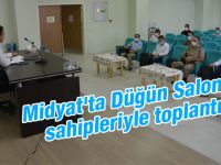Midyat'ta Düğün Salonu sahipleriyle toplantı