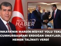 Altunkaya'nın teklifini Cumhurbaşkanı Erdoğan onayladı, hemen talimatı verdi