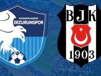 Beşiktaş - BB Erzurumspor'un muhtemel 11'leri