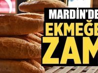 Mardin'de ekmeğe zam! İşte ekmeğin yeni fiyatı