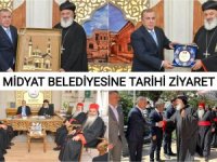 MİDYAT BELEDİYESİNE TARİHİ ZİYARET