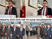 Midyat’ta 2025-2026 Adli Yılı Açılışı Gerçekleştirildi