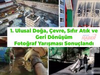 1. Ulusal Doğa, Çevre, Sıfır Atık ve Geri Dönüşüm Fotoğraf Yarışması Sonuçlandı