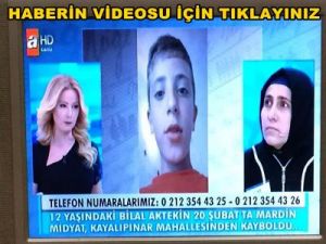 Midyat'ta kaybolan Küçük Bilal için Müge Anlı Devreye Girdi